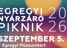 EGREGYI NYÁRZÁRÓ PIKNIK 2026